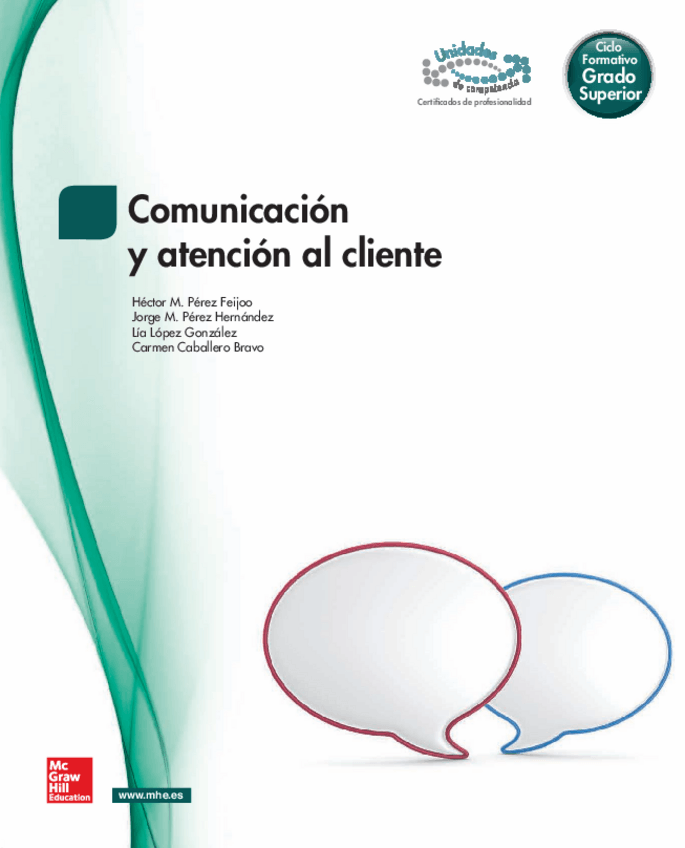 Miniatura del documento LIBRO-COMPLETO-COMUNICACION-Y-ATENCION-AL-CLIENTE-GS-ED-MC-GRAW-HILL.pdf