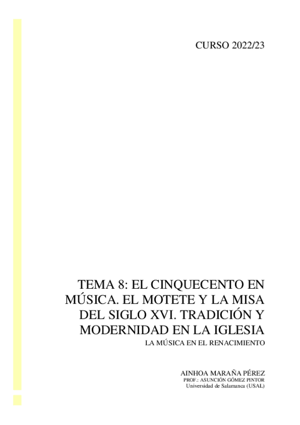 Miniatura del documento Tema-8-El-Cinquecento-en-musica.-El-motete-y-la-misa-del-siglo-XVI.-Tradicion-y-modernidad-en-la-Iglesia.pdf