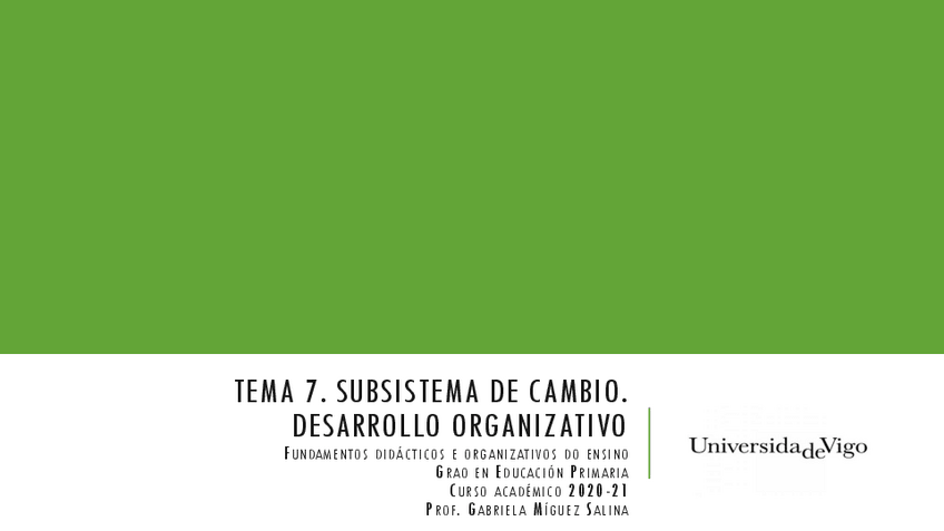 Miniatura del documento Tema7.SubsistemadecambioDesenvolvementoOrganizativo.pdf