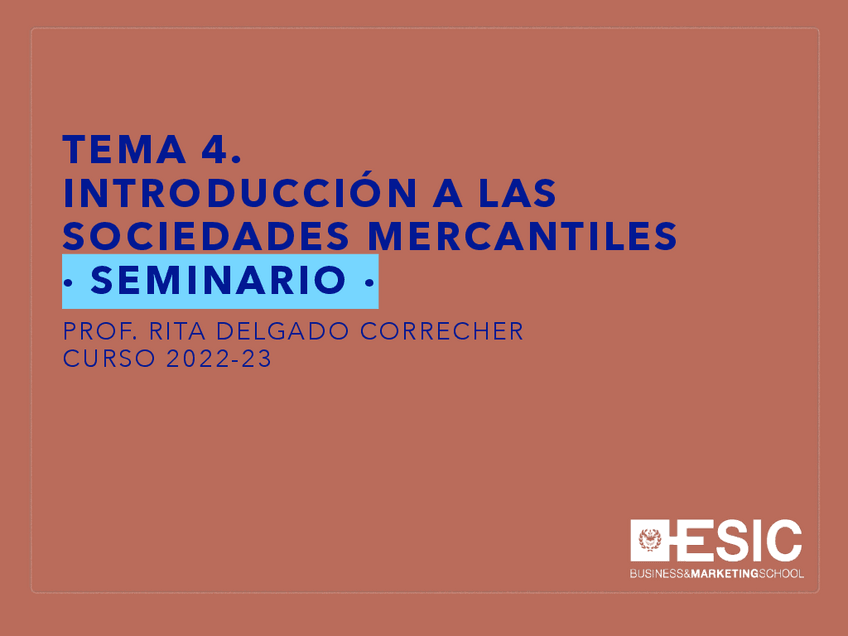 Miniatura del documento Tema-4.-Introduccion-a-las-sociedades-mercantiles-seminario.pdf