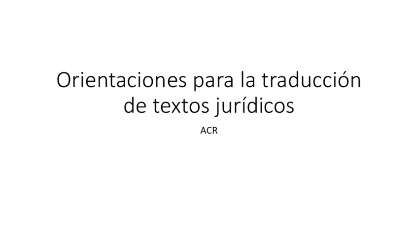 Miniatura del documento Orientaciones-para-traduccion-de-textos-juridicos.pdf