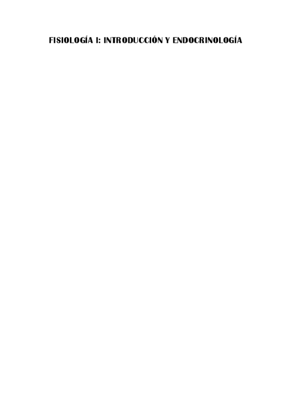 Miniatura del documento FISIOLOGIA-I-INTRODUCCION-Y-ENDOCRINOLOGIA.pdf