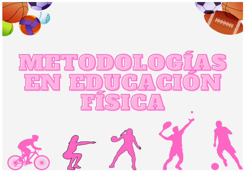 Miniatura del documento METODOLOGIAS-EN-EDUCACION-FISICA.pdf