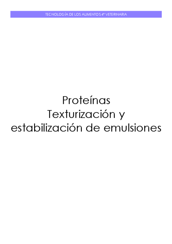 Miniatura del documento Tema-7.-Proteinas.-Texturizacion-y-estabilizacion-de-emulsiones.pdf