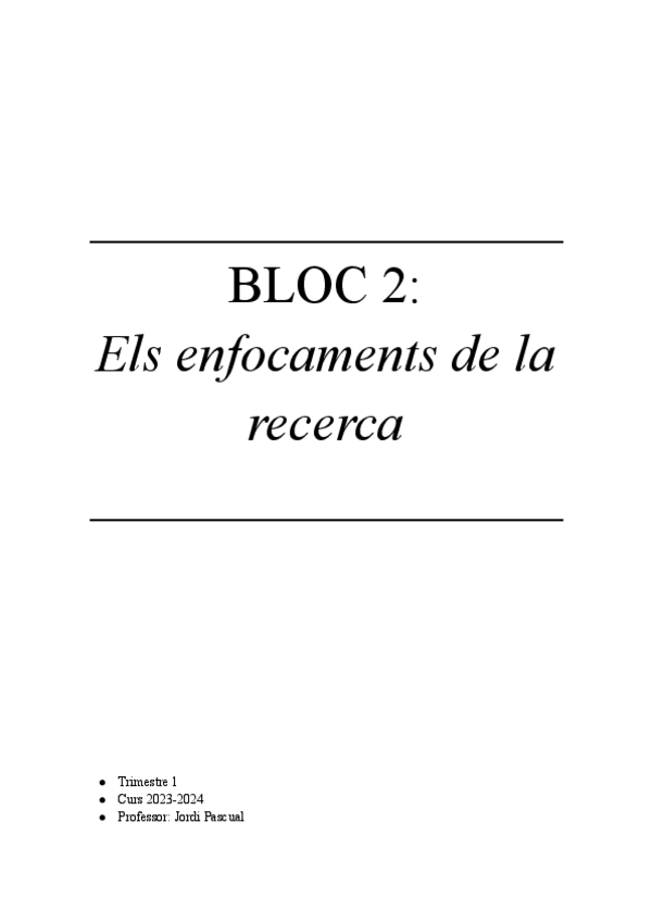 Miniatura del documento BLOC-2-ELS-ENFOCAMENTS-DE-LA-RECERCA.pdf