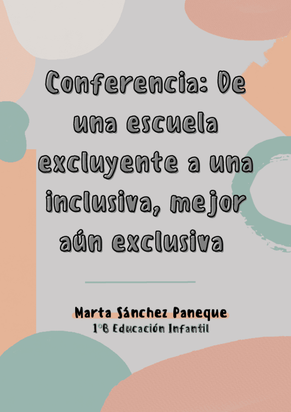 Miniatura del documento Conferencia-De-una-escuela-excluyente-a-una-inclusiva-mejor-aun-exclusiva.pdf