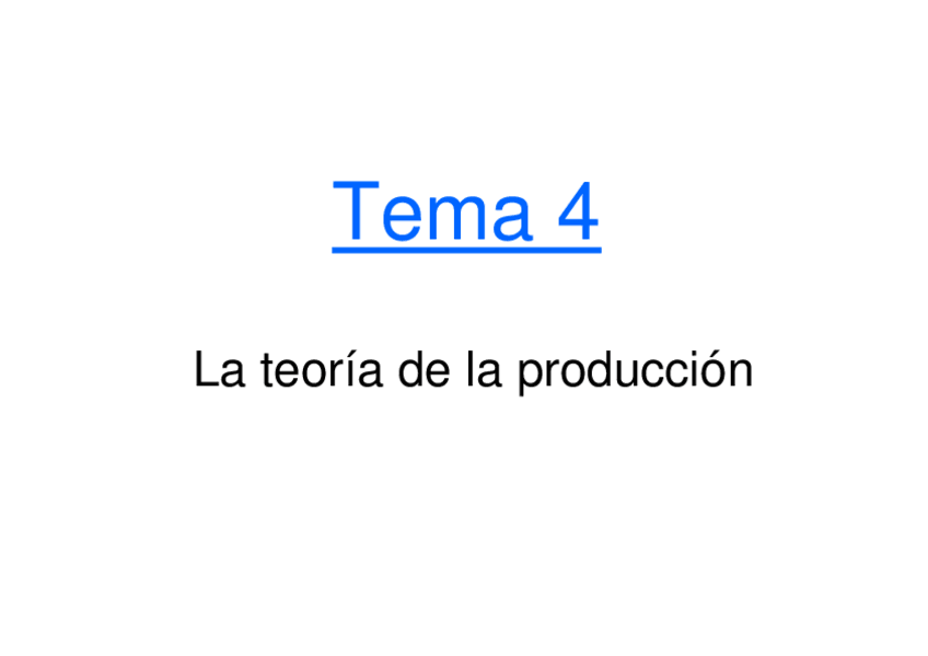 Miniatura del documento Tema-4-La-teoria-de-la-produccion.pdf