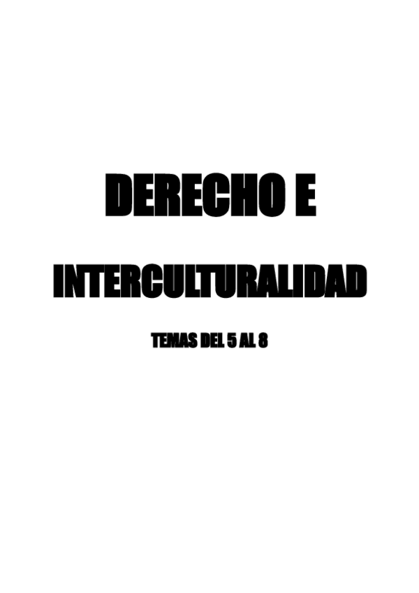 Miniatura del documento DERECHO-E-INTERCULTURALIDAD-TEMAS-DEL-5-AL-8.pdf