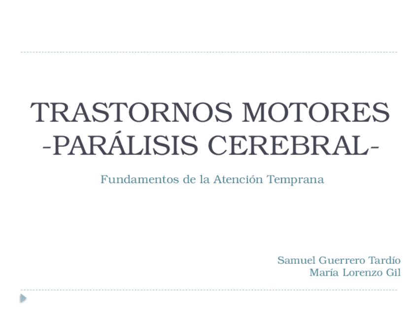 Miniatura del documento TRASTORNOS MOTORES.pptx