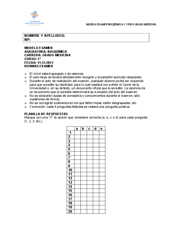 Miniatura del documento MODELO-EXAMEN-PARCIAL-BIOQUIMICA-1o-GRADO-DE-MEDICINA-CORREGIDOb.pdf