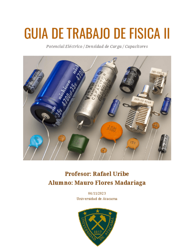 Miniatura del documento GUIA DE TRABAJO DE FISICA II: POTENCIAL ELECTRICO / DENSIDAD DE CARGA / CAPACITORES.pdf