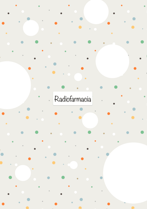 Miniatura del documento Radiofarmacia.-Ruth.pdf