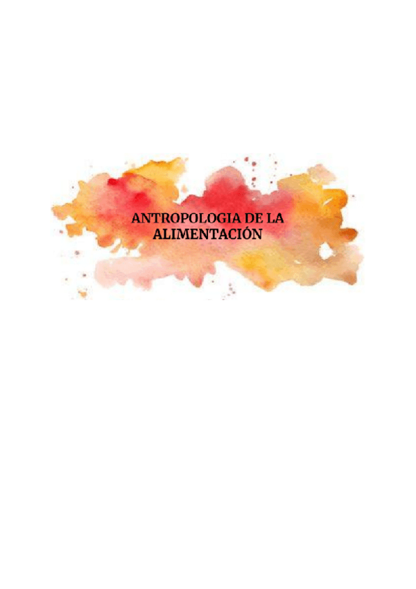 Miniatura del documento ANTROPOLOGIA-DE-LA-ALIMENTACION.pdf