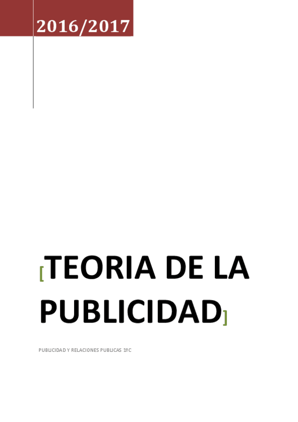 Miniatura del documento APUNTES COMPLETOS TEORIA DE LA PUBLICIDAD.pdf