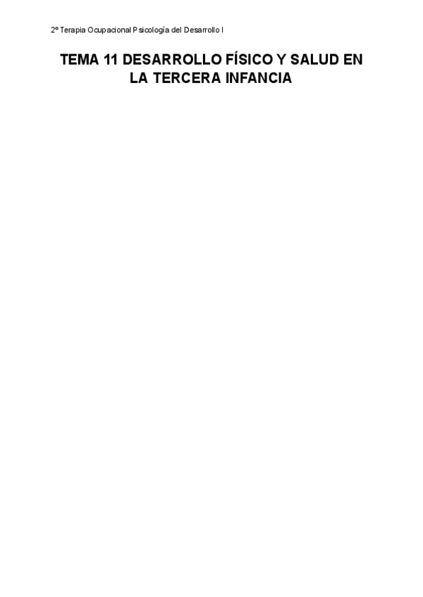 Miniatura del documento TEMA-11-DESARROLLO-FISICO-Y-SALUD-EN-LA-TERCERA-INFANCIA.pdf