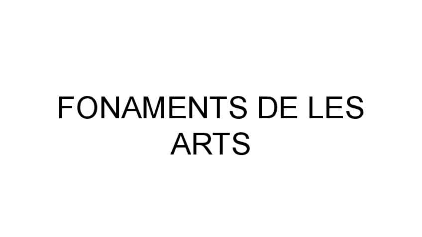 Miniatura del documento FONAMENTS-DE-LES-ARTS.pdf