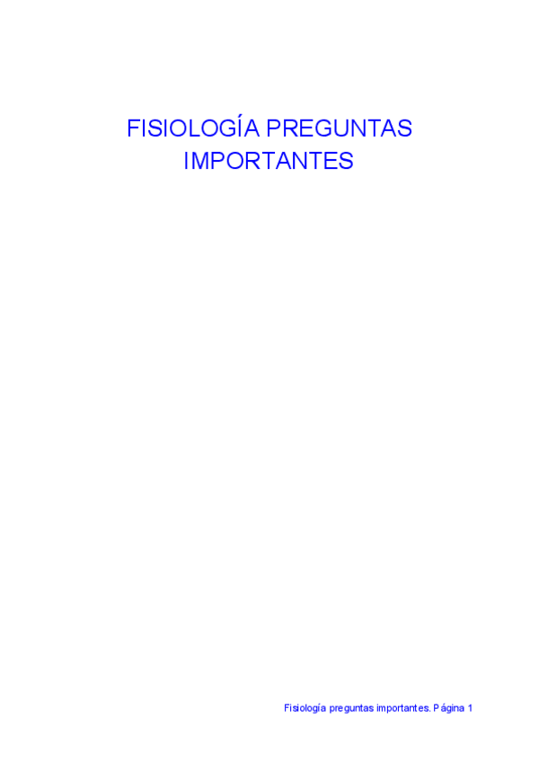 Miniatura del documento PREGUNTAS IMPORTANTES FISIOLOGÍA.pdf