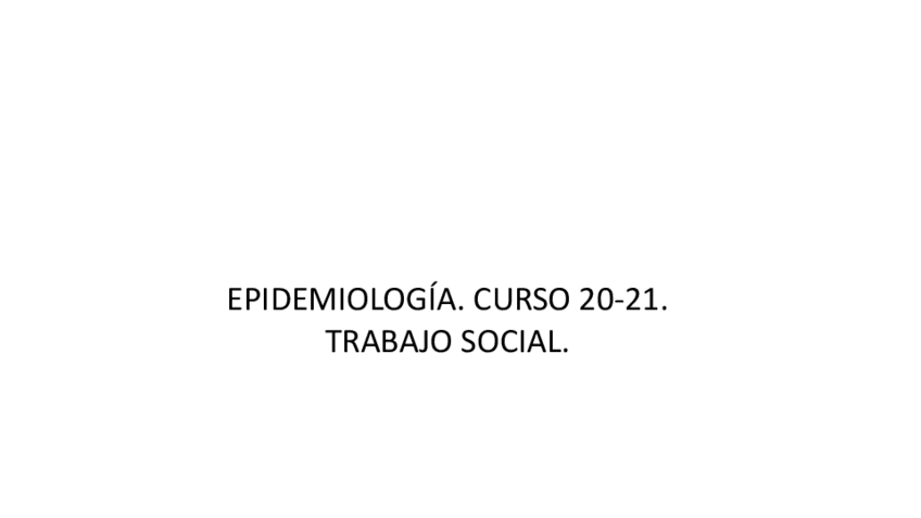 Miniatura del documento Epidemiologia-Curso-21-22-Trabajo-Social.pdf