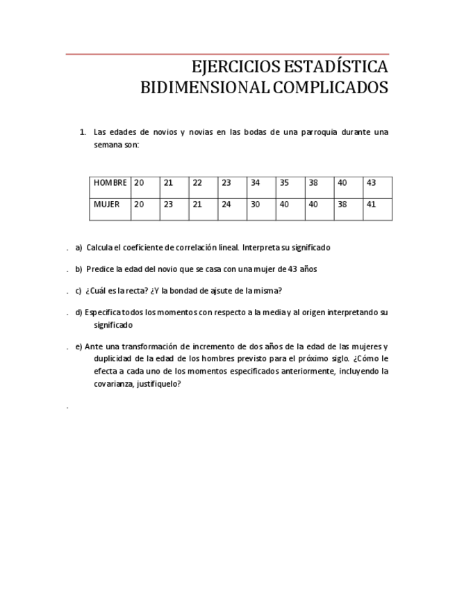 Miniatura del documento EJERCICIOS ESTADÍSTICA BIDIMENSIONAL COMPLICADOS.pdf