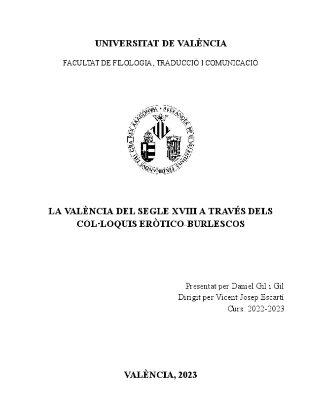 Miniatura del documento TFG - La València del segle XVIII a través dels col·loquis erotico-burlescos.pdf