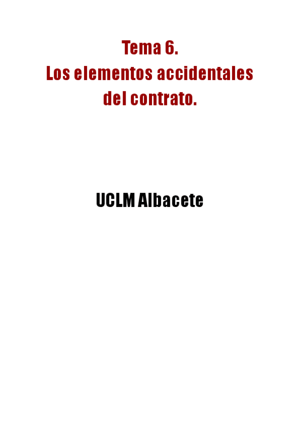 Miniatura del documento Tema-6.-Los-elementos-accidentales-del-contrato..pdf