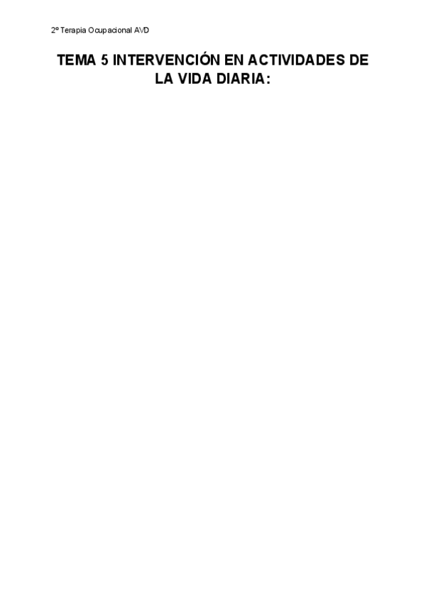 Miniatura del documento TEMA-5-INTERVENCION-EN-ACTIVIDADES-DE-LA-VIDA-DIARIA.pdf