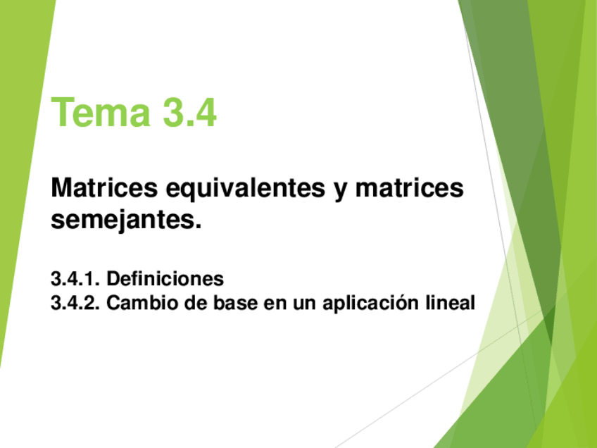 Miniatura del documento Tema 3.4. Matrices equivalentes y marices semejantes..pdf