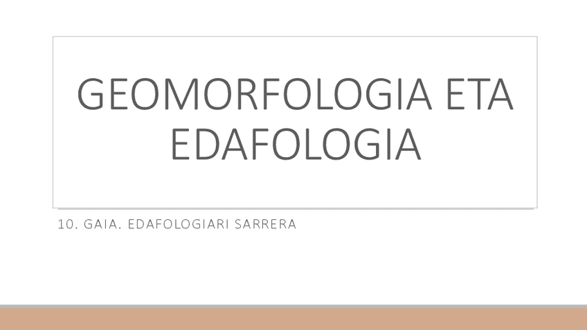 Miniatura del documento 10.-Gaia.-Edafologiari-sarrera.pdf