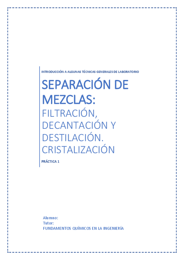 Miniatura del documento Práctica 1 - Separación de mezclas. filtración- decantación y destilación. Cristalización.pdf