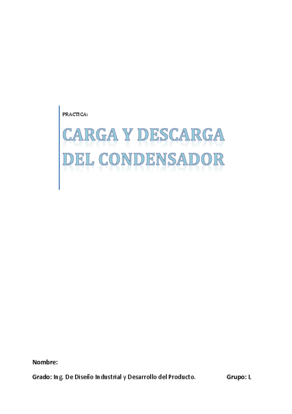 Miniatura del documento Carga y descarga de un condensador.pdf
