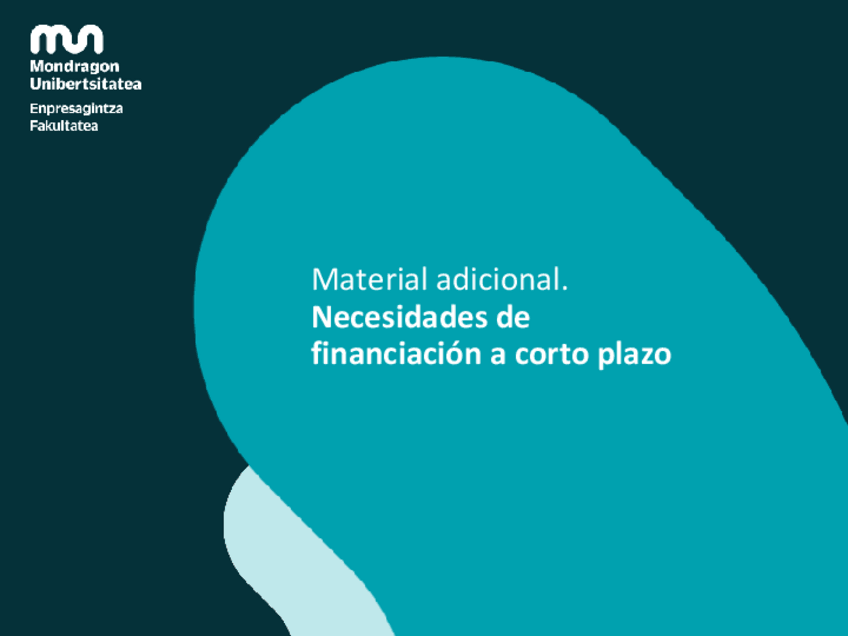 Miniatura del documento 2.1.-Material-adicional.-Necesidades-de-financiacion-a-corto-plazo-fitxategiaren-kopia-fitxategiaren-kopia-3.pdf