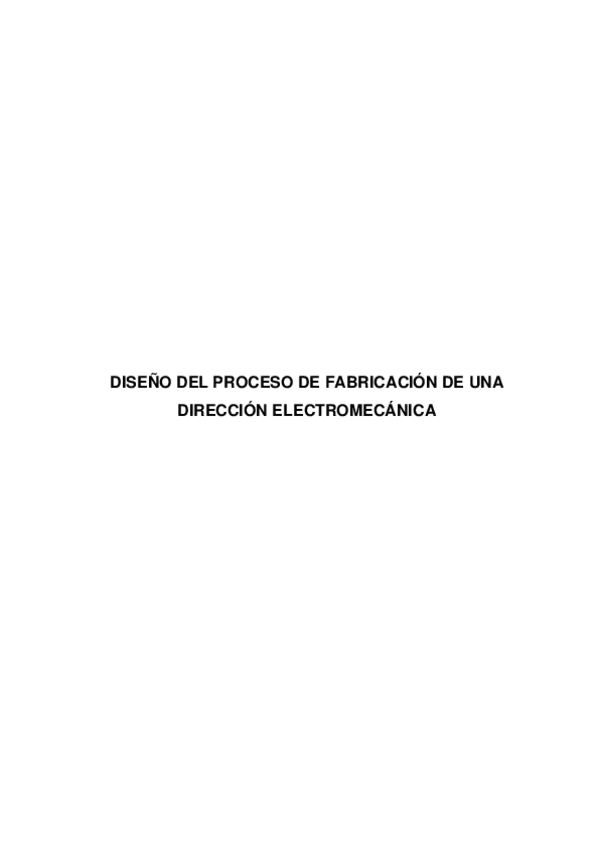 Miniatura del documento TRABAJO-DIRECCION-ELECTROMECANICA-FABRICACION.pdf