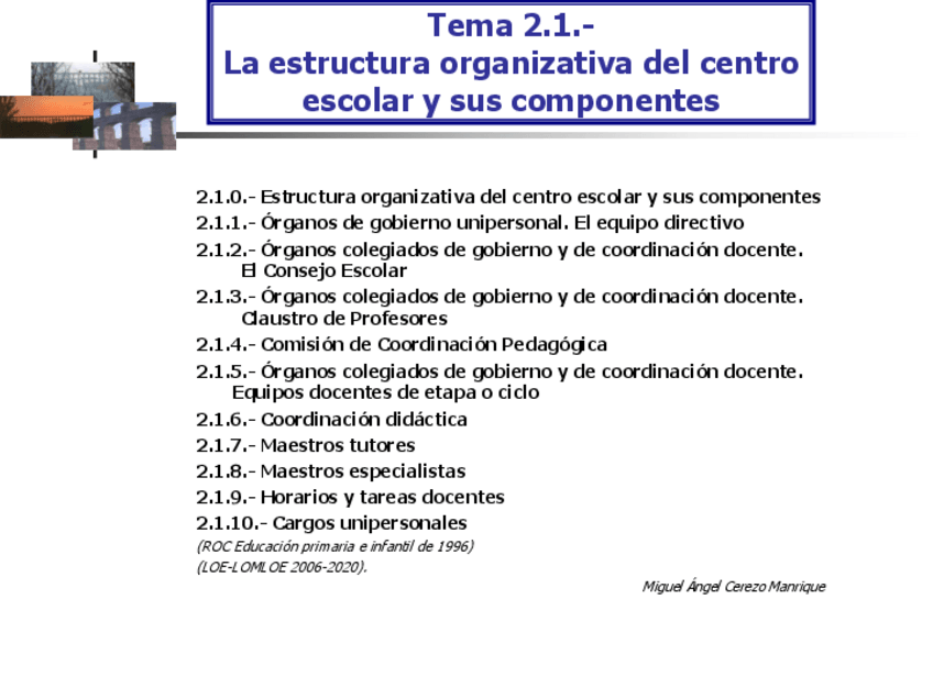 Miniatura del documento Tema-2.1.-La-estructura-organizativa-del-centro-escolar-y-sus-componentes.pdf