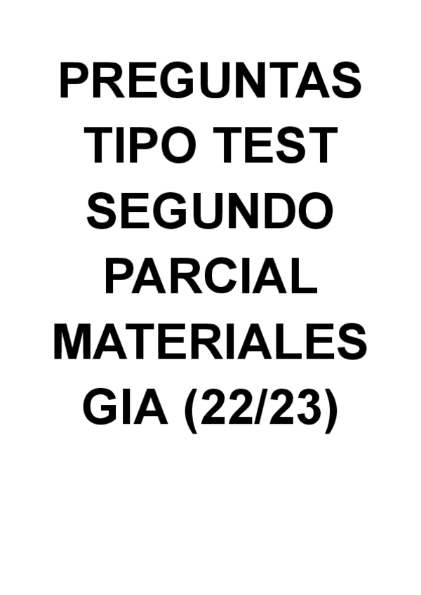 Miniatura del documento TEST-SEGUNDO-PARCIAL-CURSO-2223-con-soluciones.pdf
