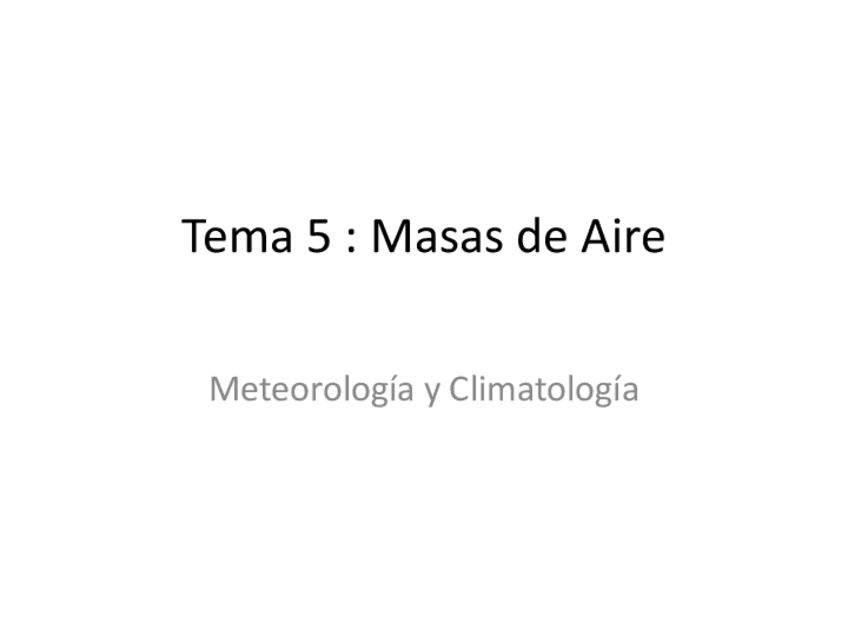 Miniatura del documento Tema-5masas-de-aire.pdf