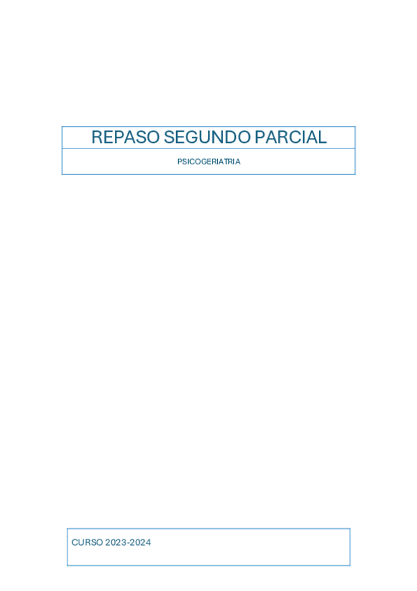 Miniatura del documento PSICOGERIATRIA-REPASO-SEGUNDO-PARCIAL-TEMAS-4-5-6.pdf