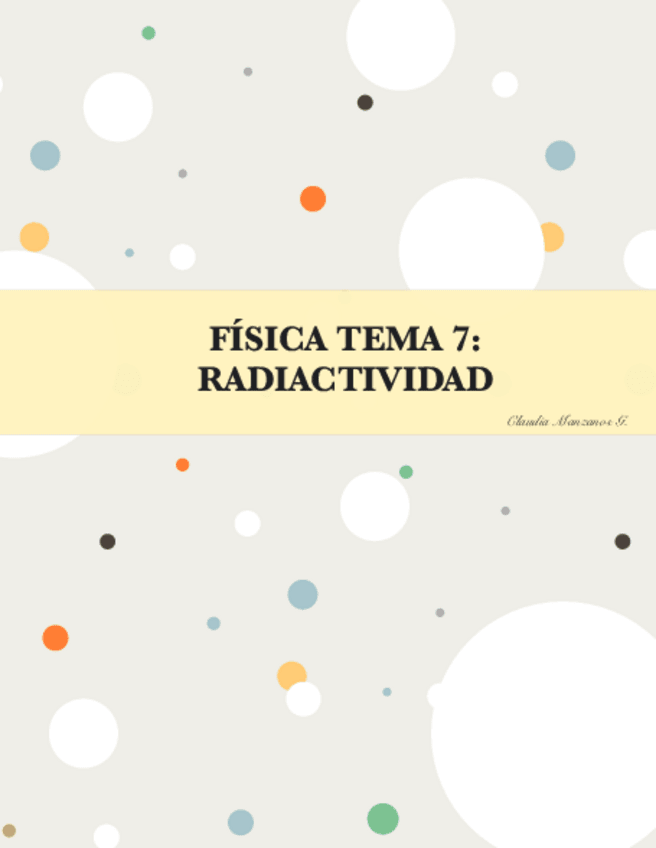 Miniatura del documento Tema 7: Radiactividad (ejercicios).pdf