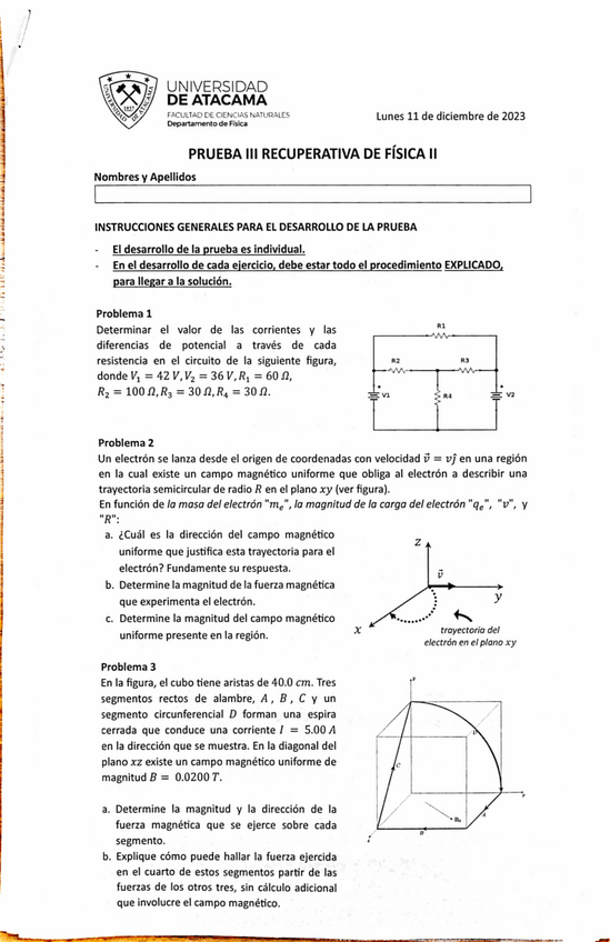 Miniatura del documento PRUEBA 3 RECUPERATIVA DE FISICA II: RESISTENCIAS / CAMPO Y FUERZA MAGNETICA.pdf