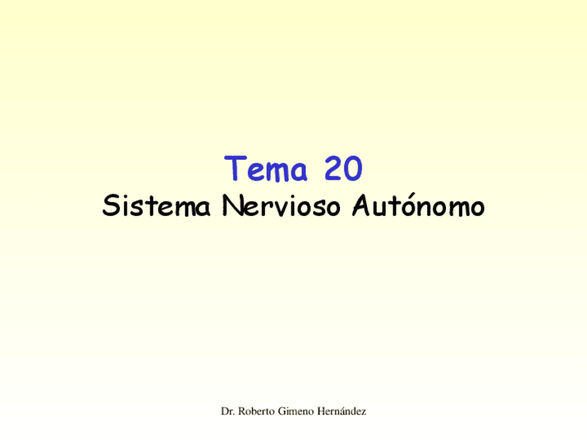 Miniatura del documento Tema-20-Sistema-nervioso-autonomo-FISIOLOGIA.pdf