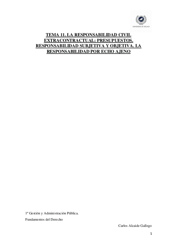 Miniatura del documento Tema-11.-La-Responsabilidad-civil-extracontractual.-Presupuestos-Responsabilidad-Subjetiva-y-Objetiva.-La-responsabilidad-por-echo-ajeno.pdf