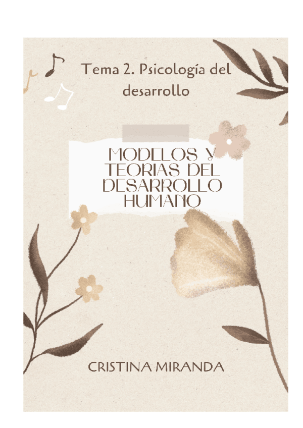 Miniatura del documento TEMA-2.-MODELOS-Y-TEORIAS-DEL-DESARROLLO-HUMANO.docx.pdf