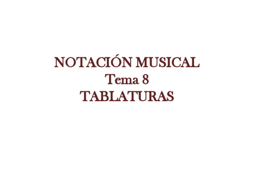 Miniatura del documento Tema-8TABLATURAS1a-partevihuela.pdf