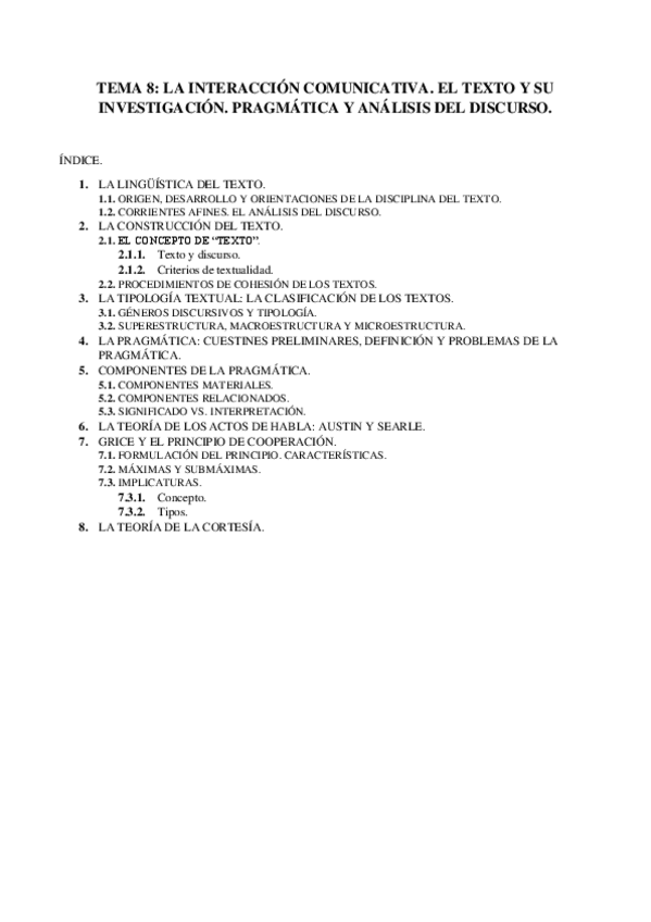 Miniatura del documento TEMA-8-LA-INTERACCION-COMUNICATIVA.-EL-TEXTO-Y-SU-INVESTIGACION.-PRAGMATICA-Y-ANALISIS-DEL-DISCURSO..pdf