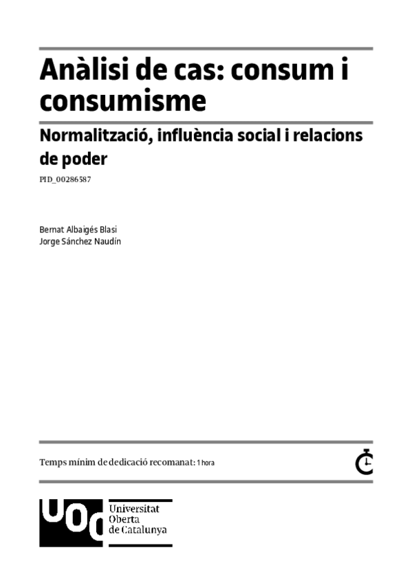 Miniatura del documento Analisi-de-cas-consum-i-consumisme-normalitzacio-influencia-social-i-relacions-de-poder.pdf