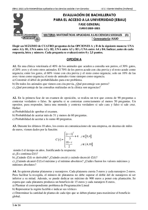 Miniatura del documento Examen-resuelto-EBAU-Matematicas-CCSS-II-2021-canarias-convocatoria-extraordinaria.pdf