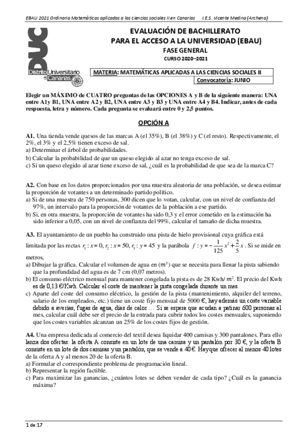 Miniatura del documento Examen-resuelto-EBAU-Matematicas-CCSS-II-2021-canarias-convocatoria-ordinaria.pdf
