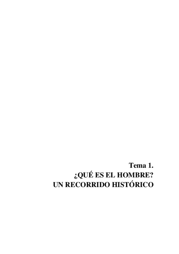 Miniatura del documento Tema-1A.-Que-es-el-hombre-recorrido-historico.pdf
