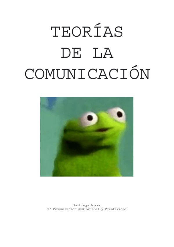 Miniatura del documento teorías de la comunicación + apuntes manual de la asignatura.pdf