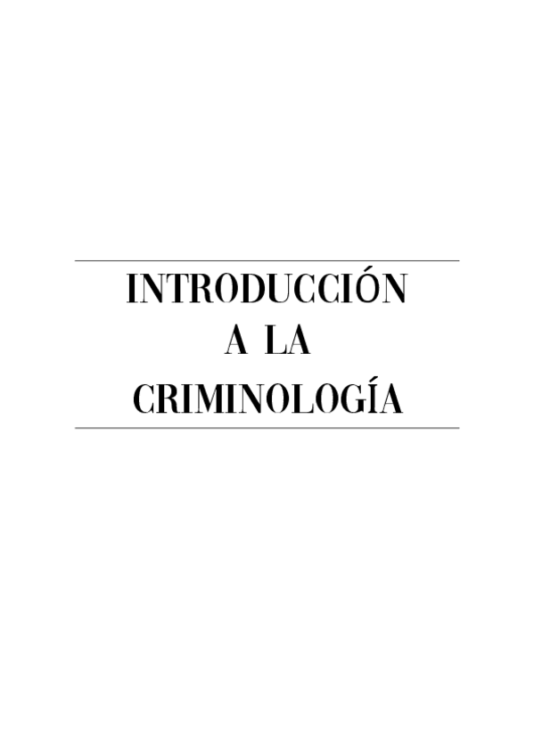 Miniatura del documento TEMARIO-COMPLETO-CRIMINOLOGIA-1o.pdf