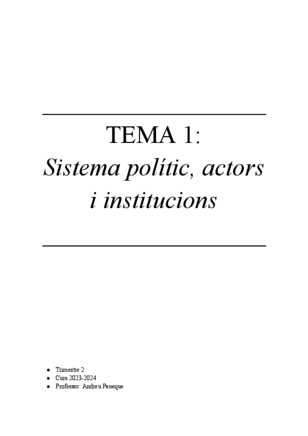Miniatura del documento TEMA-1-SISTEMA-POLITIC-ACTORS-I-INSTITUCIONS.pdf